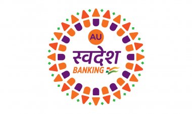 एयू स्मॉल फाइनेंस बैंक ने 'भारत' में विकास को गति देने के लिए  "स्वदेश बैंकिंग" लांच की