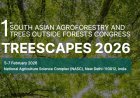 TREESCAPES 2026:  टिकाऊ विकास के लिए एग्रो-फॉरेस्ट्री पर दक्षिण एशिया की पहली कांग्रेस